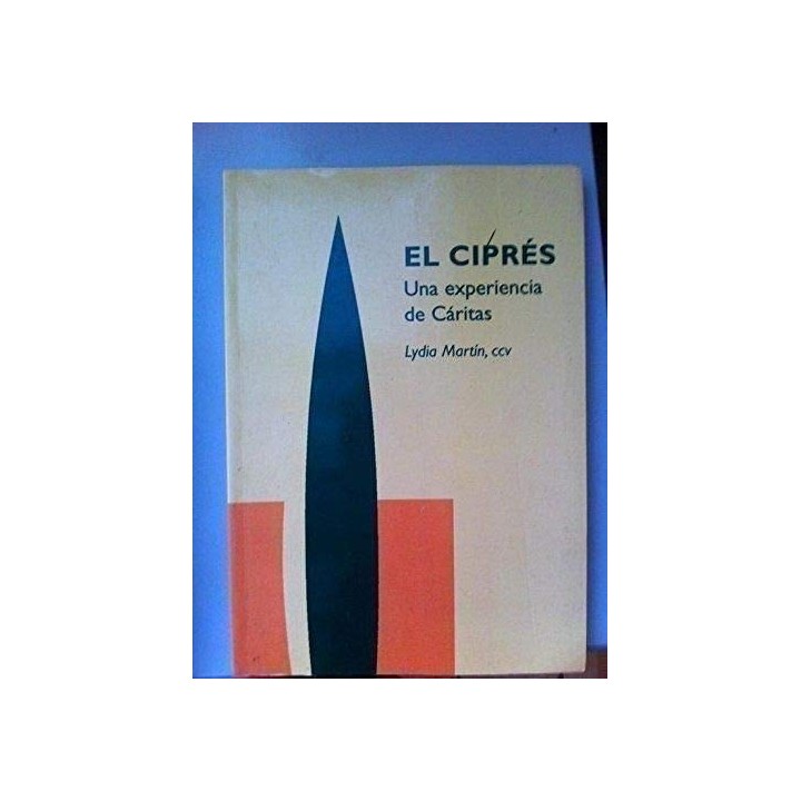 EL CIPRÉS. Una experiencia de Cáritas